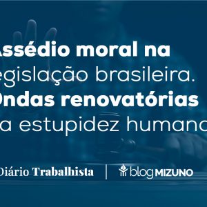 Assédio moral na legislação brasileira