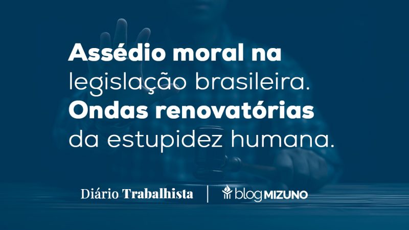 Assédio moral na legislação brasileira